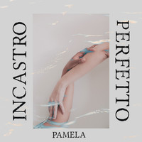 Pamela - Incastro Perfetto
