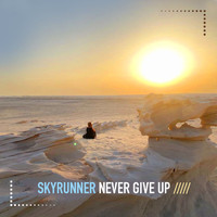 Skyrunner - Never Give Up