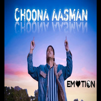 Emotion - CHOONA AASMAN