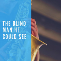 The Ian Campbell Folk Group - The Blind Man He Could See