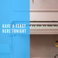 New Lost City Ramblers - Have a Feast Here Tonight