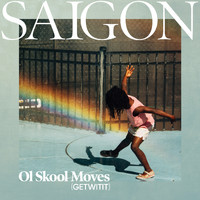 Saigon - Get Wit It (Ol Skool Moves)
