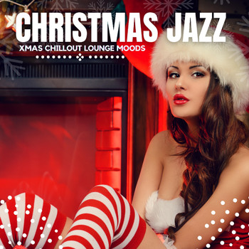 Various Artists - Christmas Jazz (Xmas Chillout Lounge Moods)