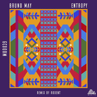 Bruno May - Entropy