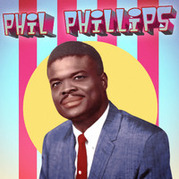 Phil Phillips - Presenting Phil Phillips