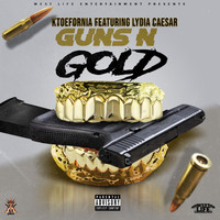 KToefornia - Guns n Gold