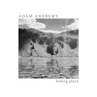 Adam Andrews - Hiding Place