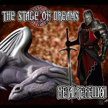 The Stage of Dreams - Metal Rebellion