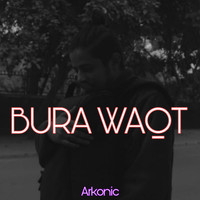 Arkonic - Bura Waqt