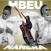 Mbeu - Manera (Explicit)
