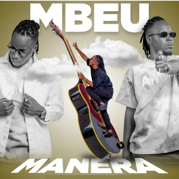 Mbeu - Manera (Explicit)