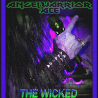 Angelwarrior Ace - The Wicked