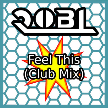 RobL - Feel This (Club Mix)