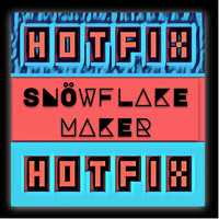 Snowflake Maker - Hotfix