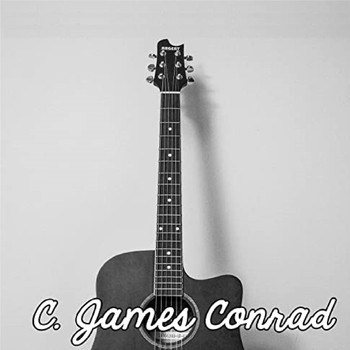 C. James Conrad - Let the Song Go Round the Earth