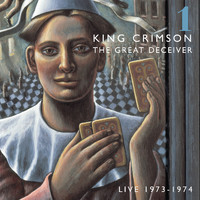 King Crimson - The Great Deceiver (Pt. I)