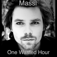 Massi - One Wasted Hour