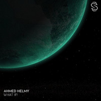 Ahmed Helmy - What If!
