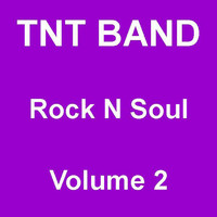 TNT Band - Rock N Soul, Vol. 2