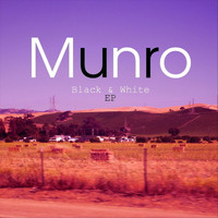 Munro - Black & White EP
