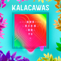 Kalacawas - Queriéndote