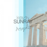 Kevin Sunray - Acropolis