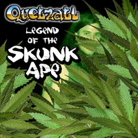 Quetzatl - Legend of the Skunk Ape