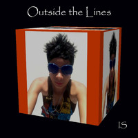 Is - Outside the Lines (Explicit)