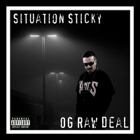 Raw Deal - Situation Sticky (Explicit)
