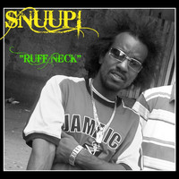 Snuupi - Ruff Neck (Explicit)