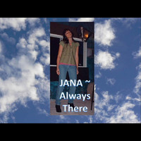 Jana - Always There