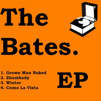 The Bates - EP