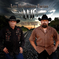 Los Hermanos Farias - Back On Track