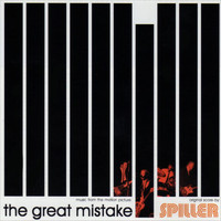 Spiller - The Great Mistake (Music from the Motion Picture)