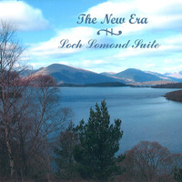 The New Era - Loch Lomond Suite (I. Loch Lomond, II. The Enchanted Lake, III. A Walk in the Park)