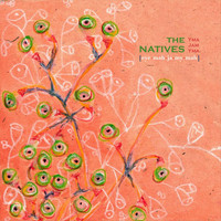 The Natives - Yma Jam Yma