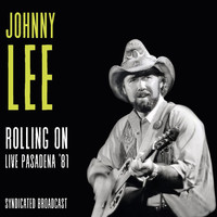 Johnny Lee - Rolling On (Live '81)