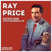 Ray Price - Native Son (Live, '81)