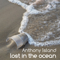 Anthony Island - Lost in the ocean