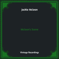 Jackie McLean - McLean's Scene (Hq Remastered)
