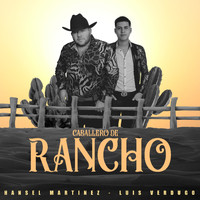 Hansel Martinez - Caballero de Rancho