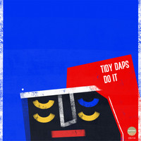 Tidy Daps - Do It