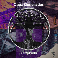 Temprano - Dead Generation