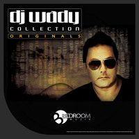 Dj Wady - Collection Originals