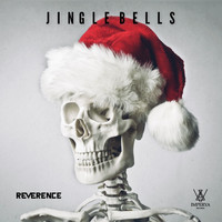 Reverence - Jingle Bells