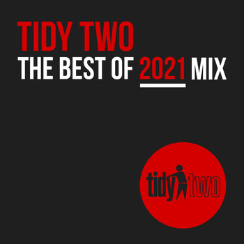 Various Artists - Best Of Tidy Two 2021