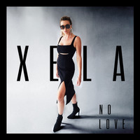 Xela - No Love (Explicit)