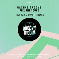 Maxime Groove - Feel The Sound
