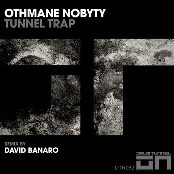 othmane nobyty - Tunnel Trap