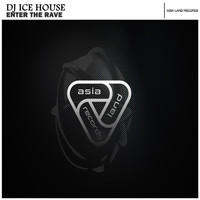 DJ Ice House - Enter The Rave